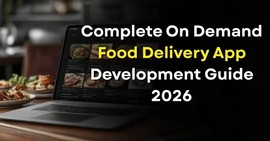 On Demand Food Delivery App Development