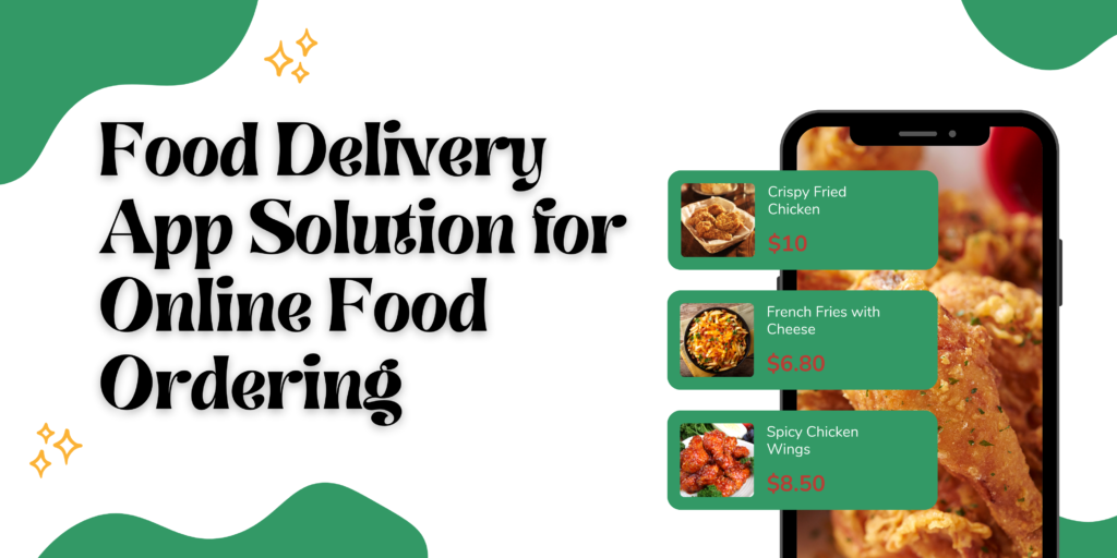 Food Delivery App Solution for Online Food Ordering