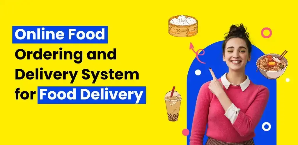 Online Food Ordering And Delivery System