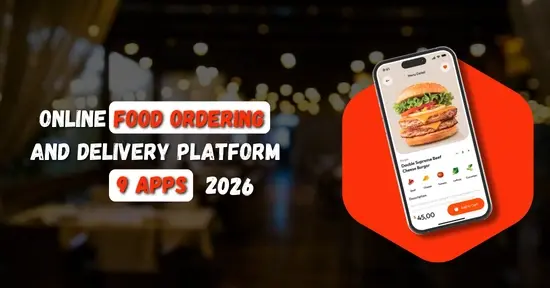 ㅋ Order Online Food Ordering and Delivery Platform - 9 Apps (2026)