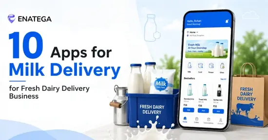 Apps for Milk Delivery