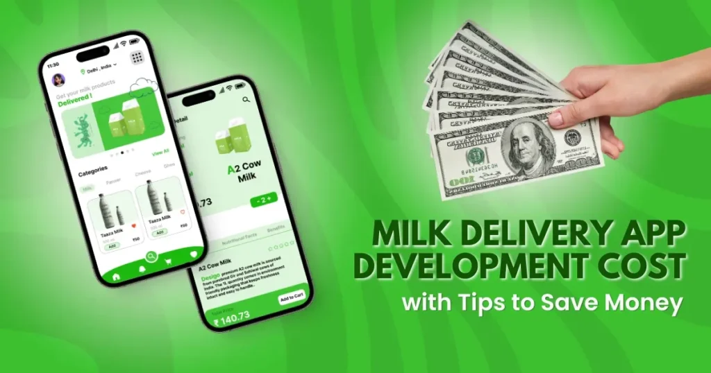 Milk Delivery App Development Cost for Dairy Businesses  