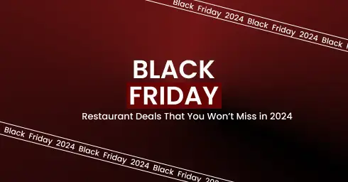 Black Friday Restaurant Deals