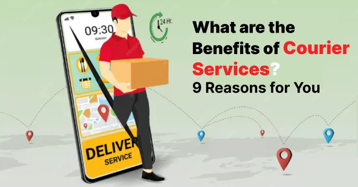 What are the Benefits of Courier Services