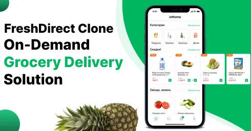 Start Your Grocery Delivery Business with FreshDirect Clone 