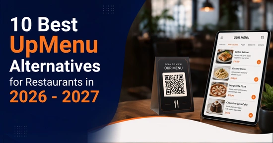 10 UpMenu Alternatives Every Restaurant Should Know 
