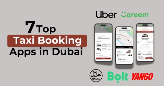 Taxi Booking Apps in Dubai